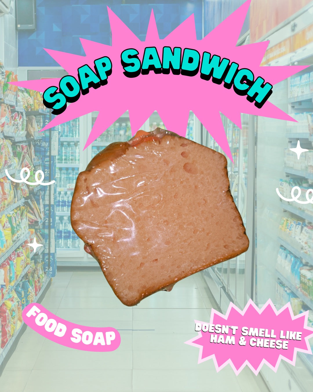 Soap Sandwich